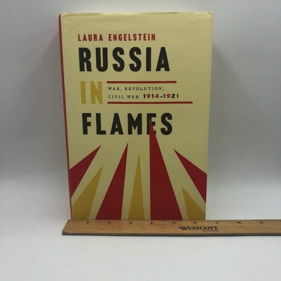 Russia in Flames Book War Revolution Civil War 1914 to 1921 Laura Engelstein - Picture 13 of 14